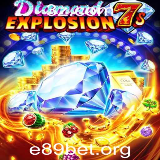 Explore o Mundo de DiamondExplosion7s com e89bet